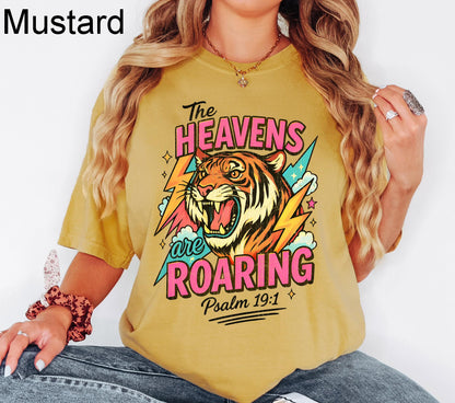 The Heavens Are Roaring Shirt,Retro Christian Tee, The Heavens Are Roaring Christian Apparel Tee Bible Verse Christian Woman
