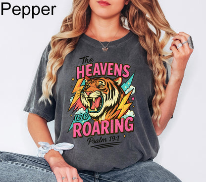 The Heavens Are Roaring Shirt,Retro Christian Tee, The Heavens Are Roaring Christian Apparel Tee Bible Verse Christian Woman