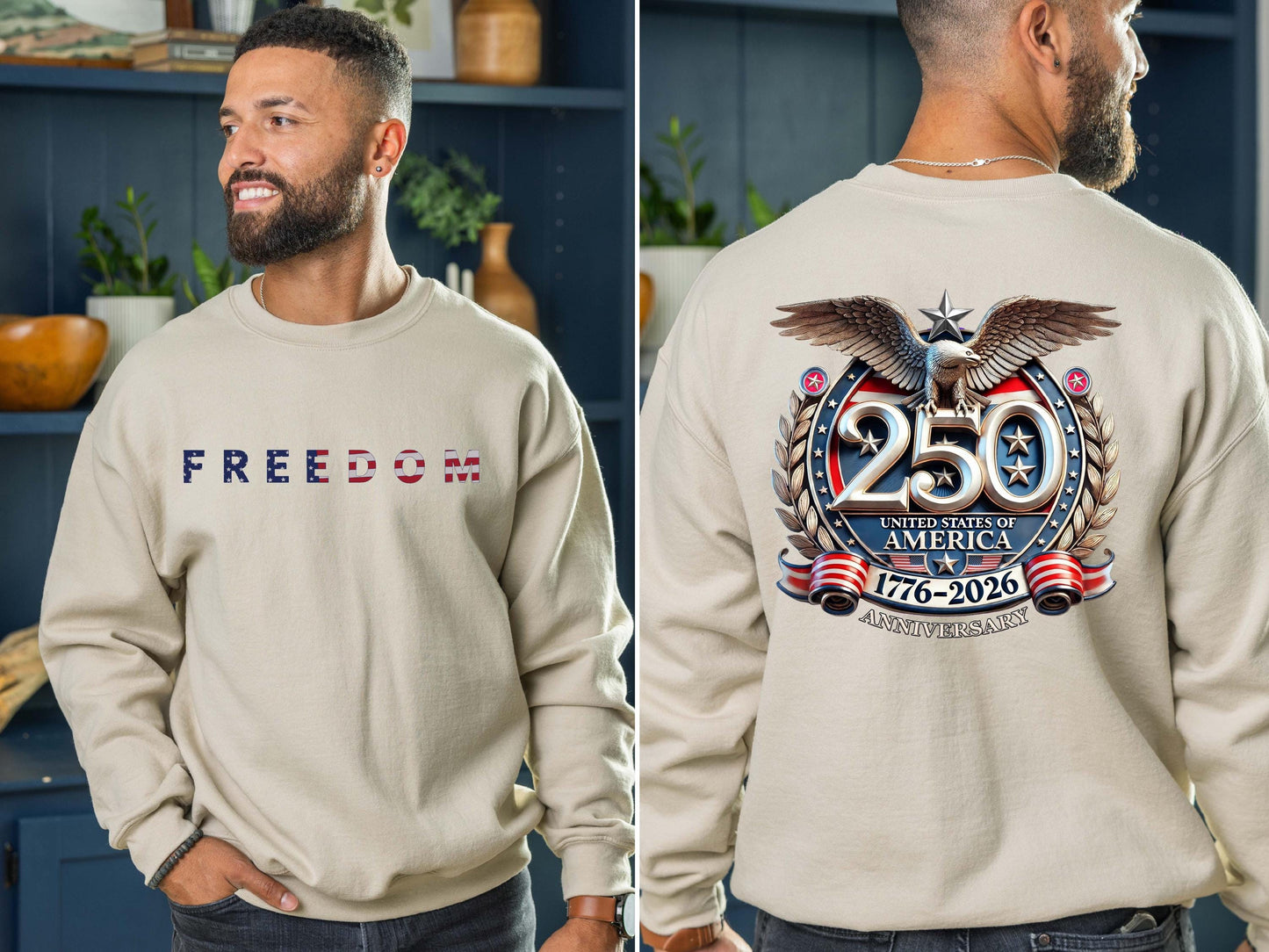 Freedom 250th Anniversary Shirt, Sweatshirt & Hoodie, USA 250 Years Independence Apparel, 1776–2026 America Anniversary, Patriotic Freedom