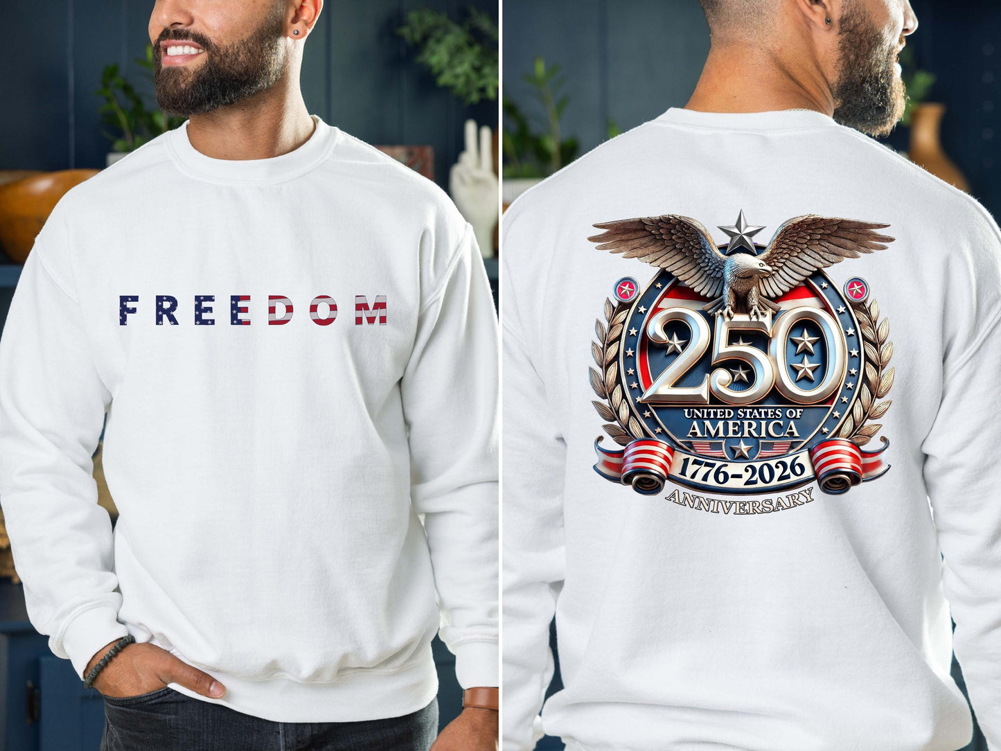 Freedom 250th Anniversary Shirt, Sweatshirt & Hoodie, USA 250 Years Independence Apparel, 1776–2026 America Anniversary, Patriotic Freedom