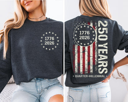 America 250th Anniversary Sweatshirt, 1776–2026 USA T-Shirt, 250 Years of America Shirt, Patriotic American Flag Shirts, Memorial Day Tees