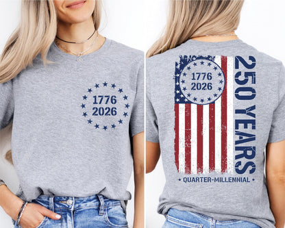 America 250th Anniversary Sweatshirt, 1776–2026 USA T-Shirt, 250 Years of America Shirt, Patriotic American Flag Shirts, Memorial Day Tees