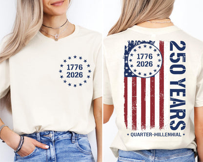 America 250th Anniversary Sweatshirt, 1776–2026 USA T-Shirt, 250 Years of America Shirt, Patriotic American Flag Shirts, Memorial Day Tees