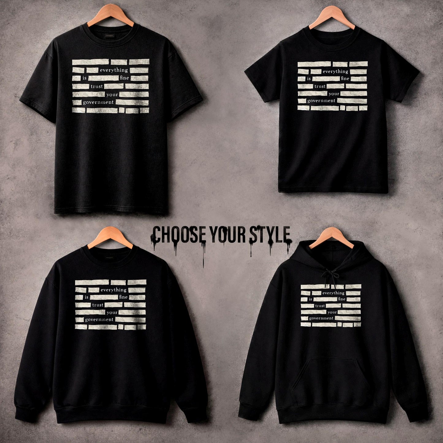 Censored Everything Is Fine Trust Your Government Redacted Meme T-Shirt, Conspiracy Humor Graphic Tee, Bold Truth Seeker Shirt