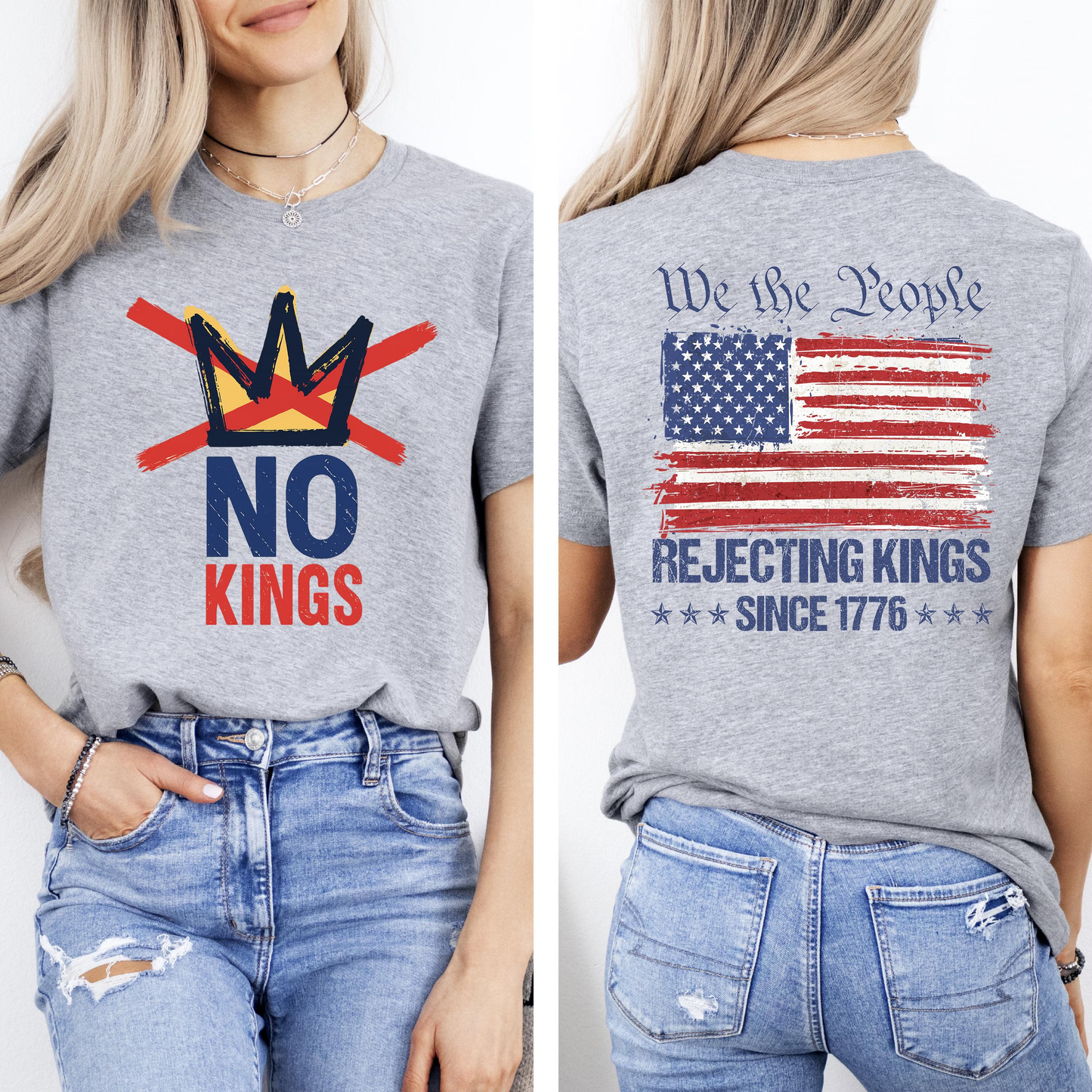 No Kings T-Shirt, Rejecting Kings Since 1776 Shirt, We The People Anti Trump Tee, Freedom Statement T-Shirt, No Kings Shirt, Patriotic Shirt
