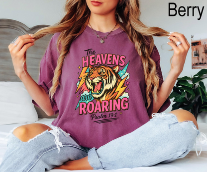 The Heavens Are Roaring Shirt,Retro Christian Tee, The Heavens Are Roaring Christian Apparel Tee Bible Verse Christian Woman